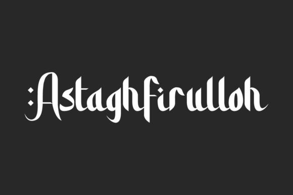 Astaghfirulloh Font: A Thoughtful Display Typeface for Islamic Branding