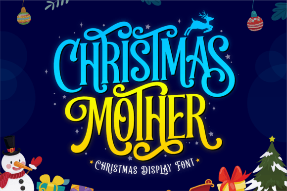 Christmas Mother: A Festive Display Font That Elevates Brand Identity
