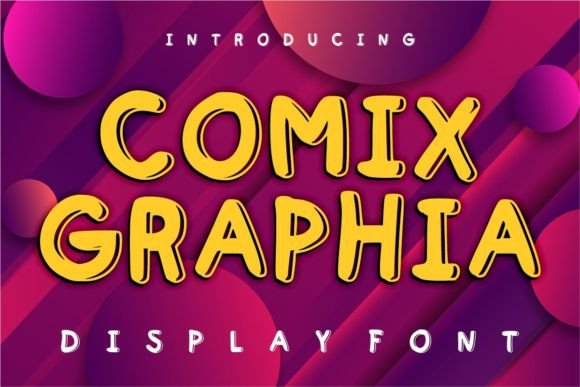 Comix Graphia: A Sweet, Playful Display Font for Handmade Creators