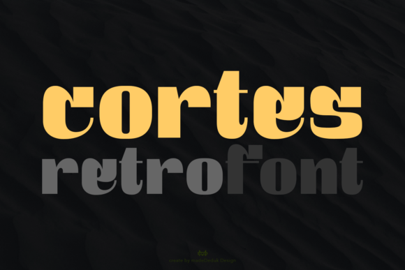 Cortes: A Retro Display Font That Feels Like Home