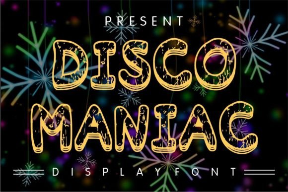Disco Maniac: A Retro Display Font That Delivers Visual Punch