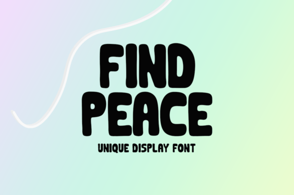 Find Peace Font: A Display Typeface That Calms the Scroll