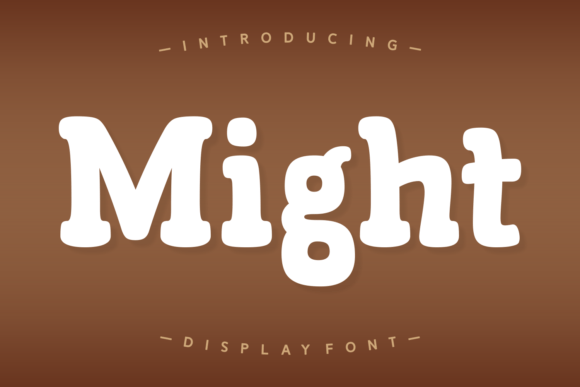 Might: A Playful, Bold Display Font for Real Branding Work