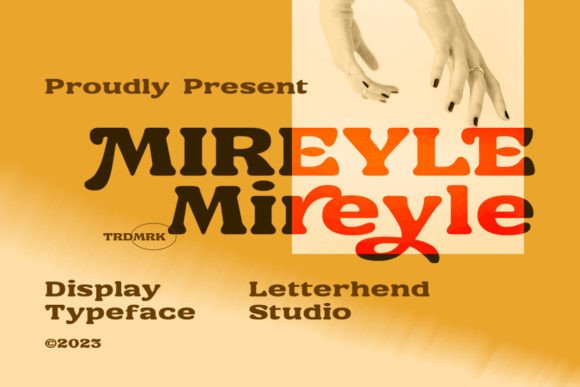 Mireyle: A Display Font That Earns Its Space