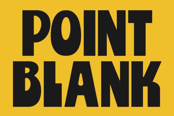 Point Blank: A Bold Display Font for Editorial Impact