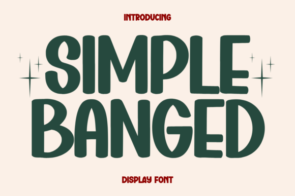 Simple Banged: A Display Font That Breathes Quiet Confidence
